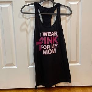 I wear pink for my mom tank
